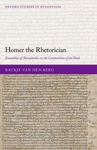 Enlarge image Cover: Homer the Rhetorician - OUP eBook