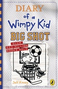 Cover: Diary of a Wimpy Kid: Big Shot (Book 16) - Puffin