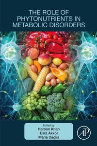 Abbildung von: The Role of Phytonutrients in Metabolic Disorders - Academic Press