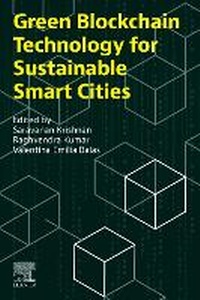 Enlarge image Cover: Green Blockchain Technology for Sustainable Smart Cities - Elsevier