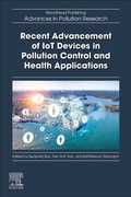 Cover: Recent Advancement of IoT Devices in Pollution Control and Health Applications - Woodhead Publishing