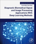 Cover: Diagnostic Biomedical Signal and Image Processing Applications With Deep Learning Methods - Academic Press