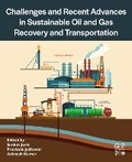 Cover: Challenges and Recent Advances in Sustainable Oil and Gas Recovery and Transportation - Gulf Publishing Company