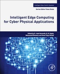 Cover: Intelligent Edge Computing for Cyber Physical Applications - Academic Press