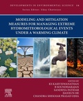Cover: Modeling and Mitigation Measures for Managing Extreme Hydrometeorological Events Under a Warming Climate: Volume 14 - Elsevier