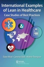 Cover: International Examples of Lean in Healthcare - CRC Press