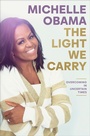 Cover: The Light We Carry - Crown Publishing Group, Division of Random House Inc