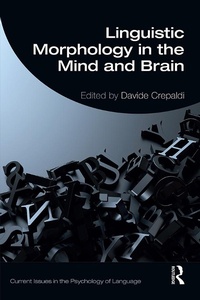 Abbildung von: Linguistic Morphology in the Mind and Brain - Routledge