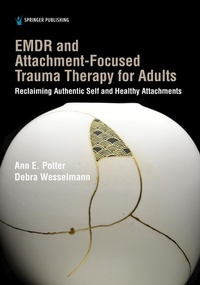 Abbildung von: EMDR and Attachment-Focused Trauma Therapy for Adults - Springer Publishing Company