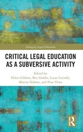 Cover: Critical Legal Education as a Subversive Activity - Routledge