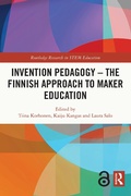 Bild: Invention Pedagogy - The Finnish Approach to Maker Education - Routledge