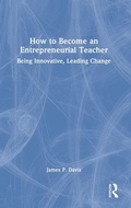 Cover: How to Become an Entrepreneurial Teacher - Routledge