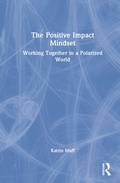 Cover: The Positive Impact Mindset - Routledge