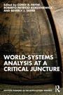 Cover: World-Systems Analysis at a Critical Juncture - Routledge