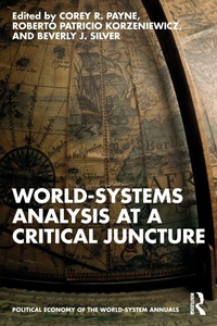 Enlarge image Cover: World-Systems Analysis at a Critical Juncture - Routledge