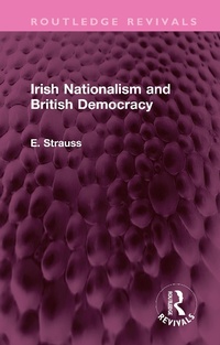 Bild: Irish Nationalism and British Democracy - Routledge