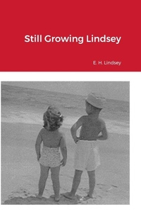 Abbildung von: Still Growing Lindsey - Lulu.com