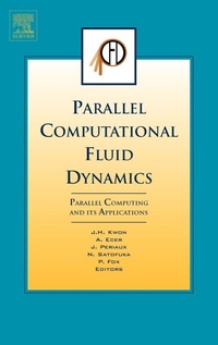 Enlarge image Cover: Parallel Computational Fluid Dynamics 2006 - Elsevier