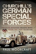 Cover: Churchill's German Special Forces - Pen & Sword Military