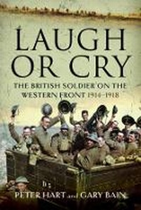 Enlarge image Cover: Laugh or Cry - Pen & Sword Military