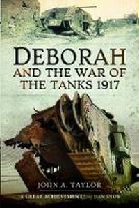 Enlarge image Cover: Deborah and the War of the Tanks - Pen & Sword Military