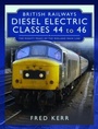 Bild: British Railways Diesel Electric Classes 44 to 46 - Pen & Sword Transport