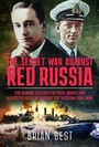 Bild: The Secret War Against Red Russia - Frontline Books