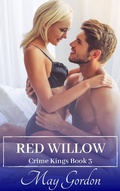 Cover: Red Willow (Crime Kings, #3) - Crime Kings