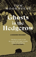 Abbildung von: Ghosts in the Hedgerow - Transworld Digital