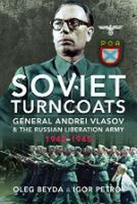 Enlarge image Cover: Soviet Turncoats - Pen & Sword Military