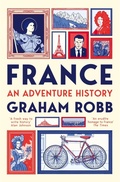 Cover: France: An Adventure History - Picador