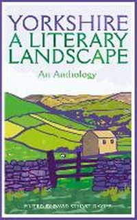 Abbildung von: Yorkshire: A Literary Landscape - Macmillan Collector's Library