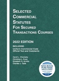 Cover: Selected Commercial Statutes for Secured Transactions Courses, 2022 Edition - West Academic Press
