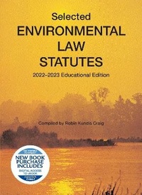 Abbildung von: Selected Environmental Law Statutes, 2022-2023 Educational Edition - West Academic Press