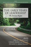 Cover: The Early Years of Leadership - Information Age Publishing