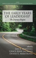 Cover: The Early Years of Leadership - Information Age Publishing