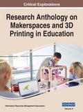 Cover: Research Anthology on Makerspaces and 3D Printing in Education, VOL 2 - IGI Global