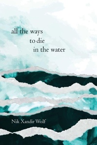 Enlarge image Cover: all the ways to die - kelp Books