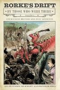 Abbildung von: Rorke's Drift By Those Who Were There - Greenhill Books