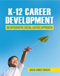 Abbildung von: K-12 Career Development - Cognella, Inc