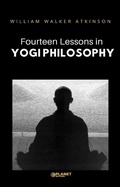 Cover: Fourteen Lessons in Yogi Philosophy - Planet Editions
