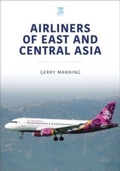 Cover: Airliners of East and Central Asia - Key Publishing Ltd