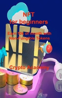 Abbildung von: NFT for beginners - Charlie Books Ltd