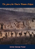 Cover: Fear of the Dead in Primitive Religion Vol. II - Barakaldo Books