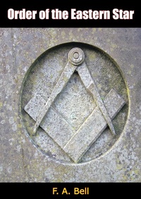 Enlarge image Cover: Order of the Eastern Star - Barakaldo Books
