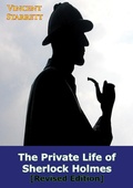 Cover: Private Life Of Sherlock Holmes [Revised Edition] - Barakaldo Books
