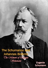 Abbildung von: Schumanns and Johannes Brahms - Barakaldo Books