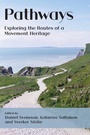 Cover: Pathways - The White Horse Press