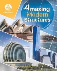 Enlarge image Cover: Amazing Modern Structures - Redback Publishing