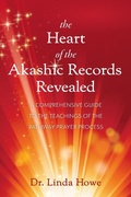 Cover: The Heart of the Akashic Records Revealed - Modern Wisdom Press